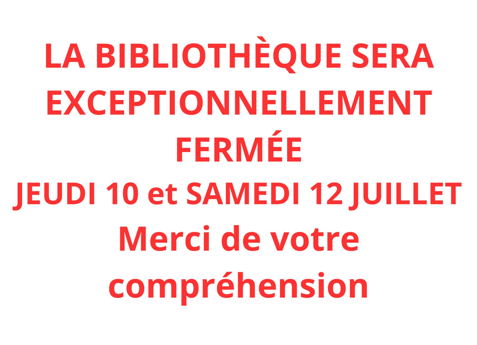 LA-BIBLIOTHeQUE-SERA-EXCEPTIONNELLEMNT-FERMeEAjouter-un-titre3
